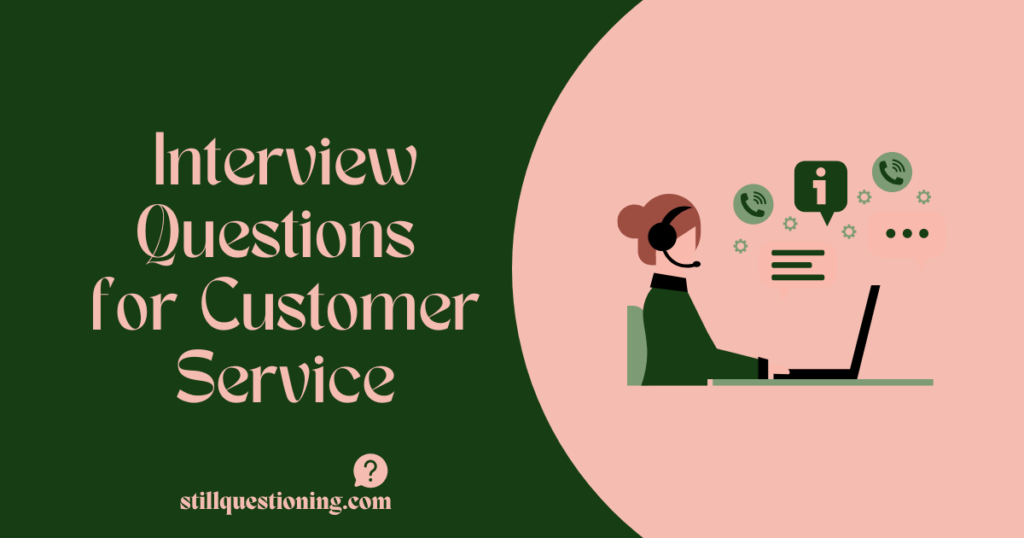 interview questions for customer service