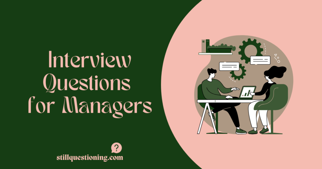 interview questions for managers