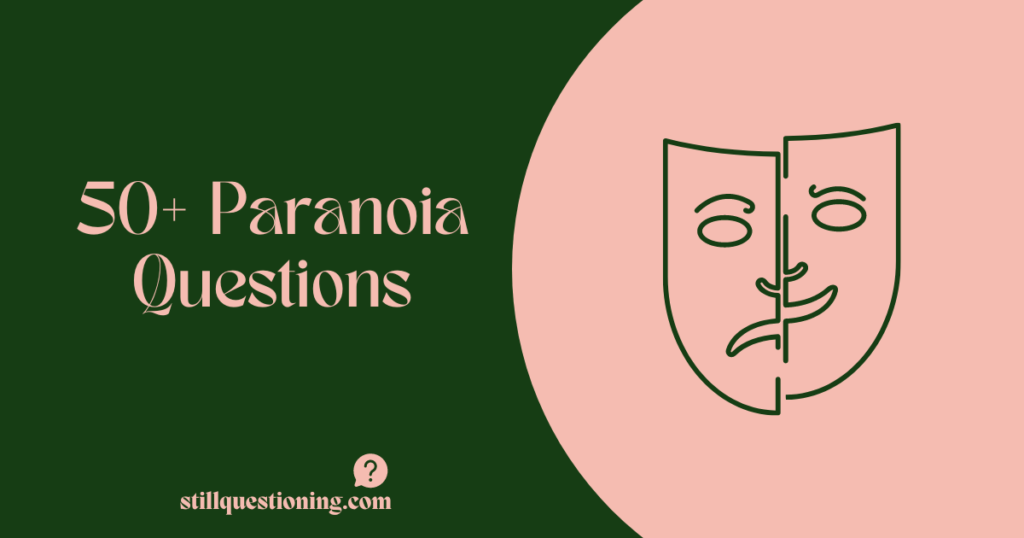 best paranoia questions