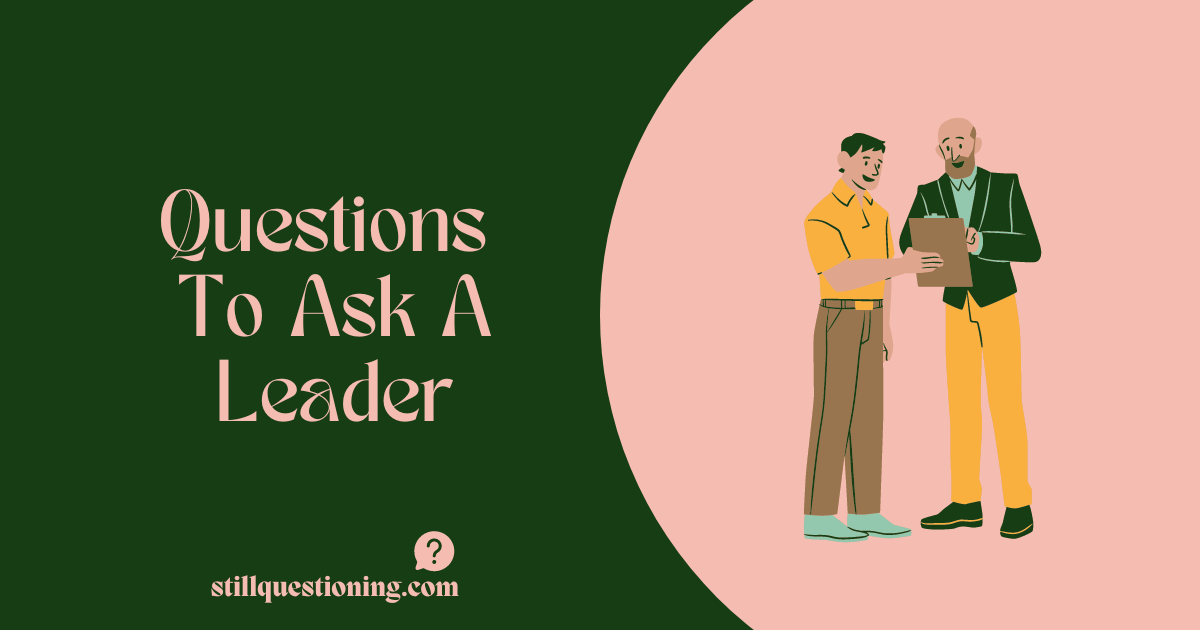 questions to ask a leader