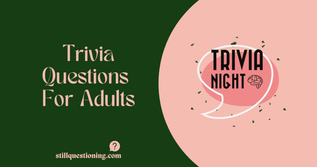 trivia questions and answers for adults